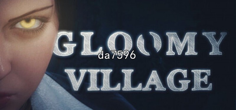 [欧美3D/恐怖射击]幽暗村庄（Gloomy Village）-12873311 STEAM官中+DLC-锁国区[4.30G/多空/百度]